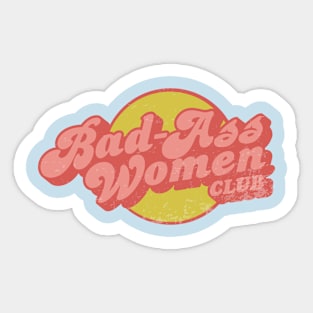 BAD ASS WOMEN CLUB Sticker